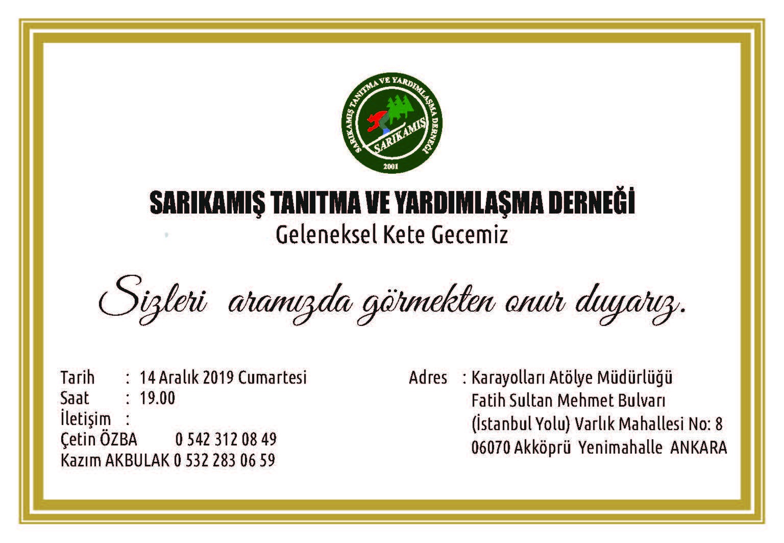 SARIKAMIŞ TANITMA ve YARDIMLAŞMA DERNEĞİ  GELENEKSEL KETE GECESİ